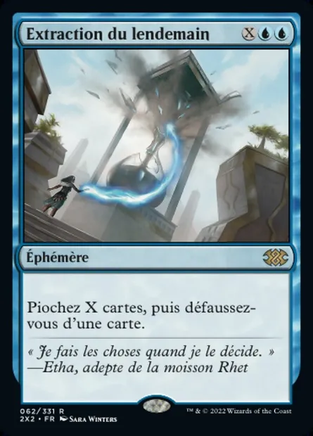 Extraction du lendemain, carte Magic 2X2 62 — extension Double Masters 2022