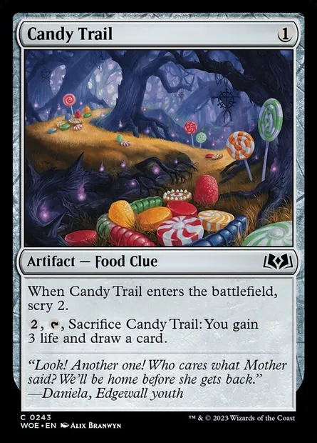 Candy Trail, Magic card WOE 243 — Wilds of Eldraine set