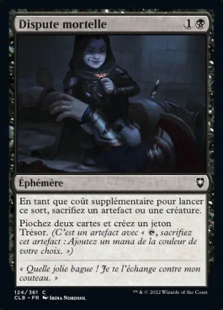 Dispute mortelle, carte Magic CLB 124 — extension Commander Légendes : la bataille de la Porte de Baldur