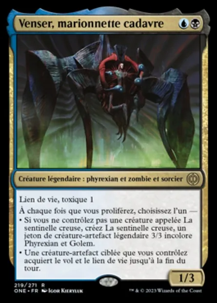 Venser, marionnette cadavre, carte Magic ONE 219 — extension Tous Phyrexians
