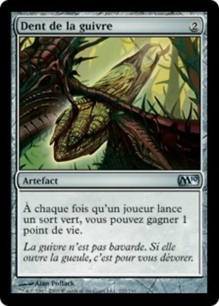 Dent de la guivre, carte Magic M10 222 — extension Magic 2010