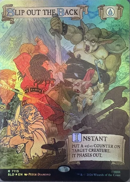 Slip Out the Back, Magic card SLD 7115 — Secret Lair Drop set