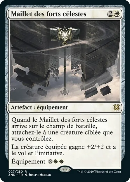 Maillet des forts célestes, carte Magic ZNR 27 — extension Renaissance de Zendikar