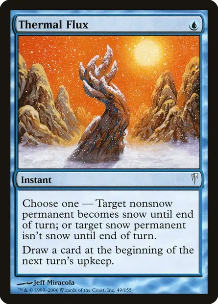 Thermal Flux, Magic card CSP 49 — Coldsnap set