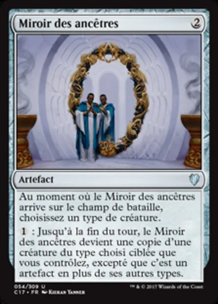 Miroir des ancêtres, carte Magic C17 54 — extension Commander 2017