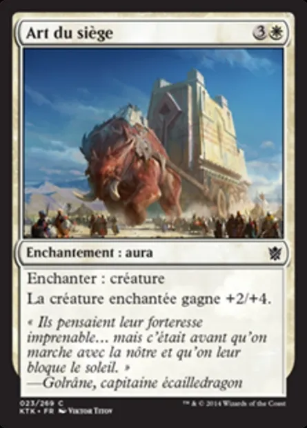 Art du siège, carte Magic KTK 23 — extension Les Khans de Tarkir
