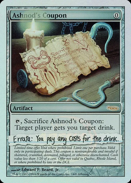 Ashnod's Coupon, Magic card PAL04 14 — Arena League 2004 set