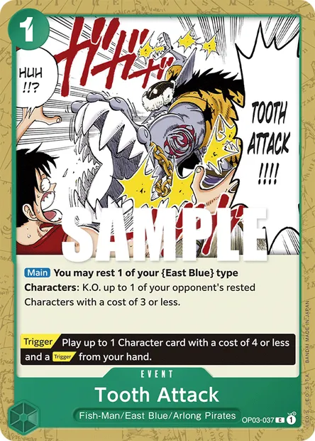 Tooth Attack, One Piece card OP03-037 — PILLARS OF STRENGTH set