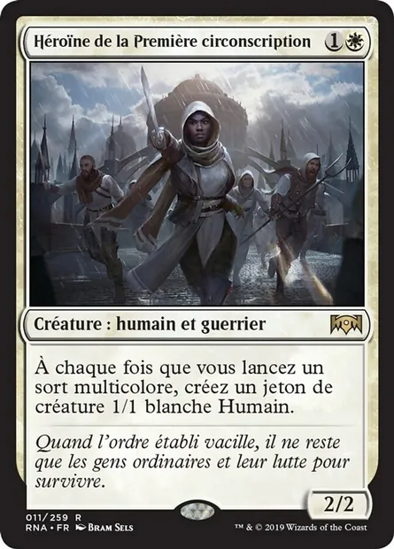 Héroïne de la Première circonscription, carte Magic RNA 11 — extension L'allégeance de Ravnica