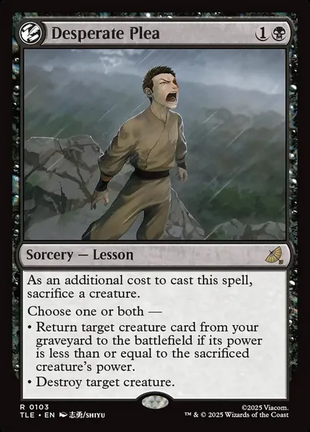 Desperate Plea, Magic card TLE 103 — Avatar: The Last Airbender Eternal set