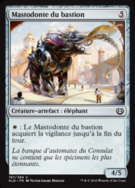 Mastodonte du bastion, carte Magic KLD 197 — extension Kaladesh