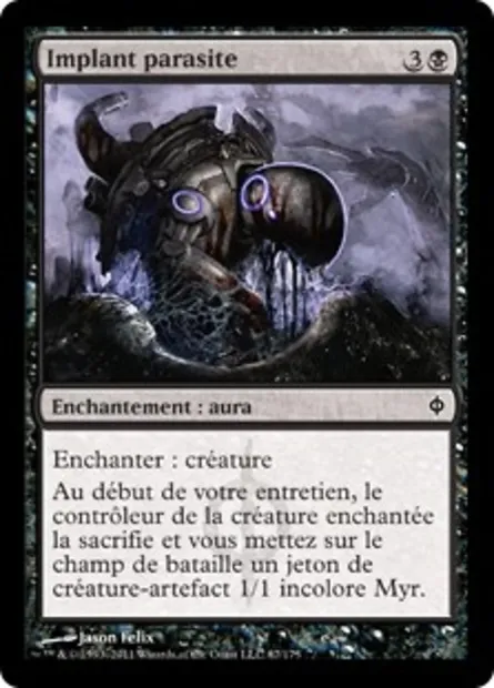 Implant parasite, carte Magic NPH 67 — extension La Nouvelle Phyrexia