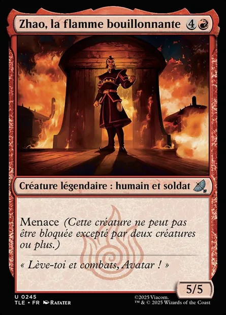 Zhao, la flamme bouillonnante, carte Magic TLE 245 — extension Avatar: The Last Airbender Eternal