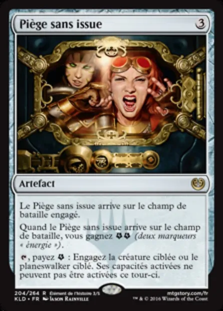 Piège sans issue, carte Magic KLD 204 — extension Kaladesh