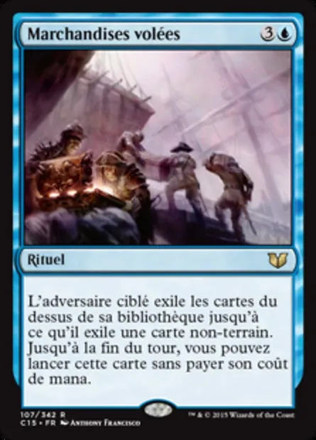 Marchandises volées, carte Magic C15 107 — extension Commander 2015