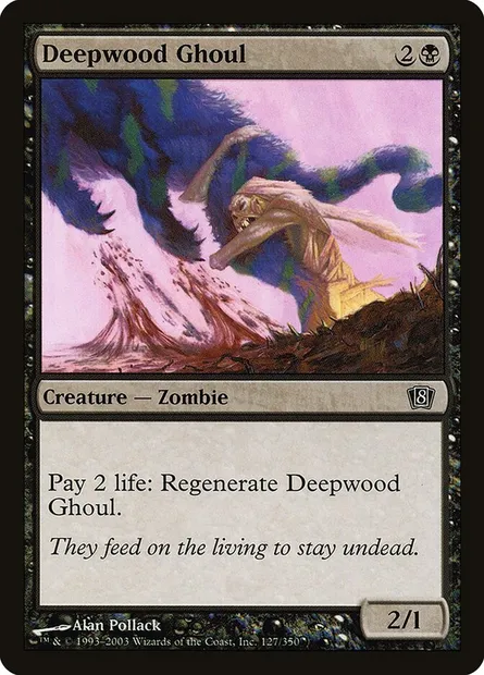 Goule de Bois profond, carte Magic 8ED 127★ — extension Huitième Edition