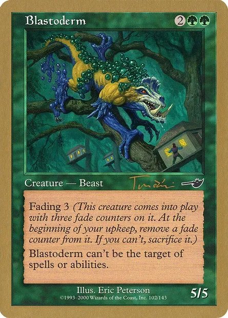Blastoderm, Magic card WC01 jt102 — World Championship Decks 2001 set