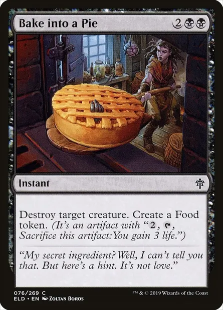Bake into a Pie, Magic card ELD 76 — Throne of Eldraine set