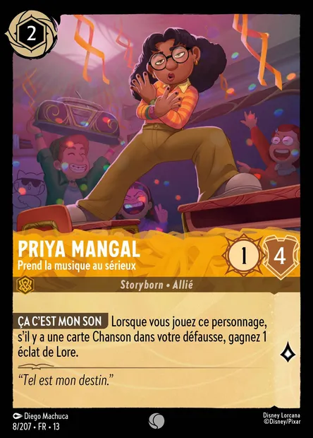 Priya Mangal - Prend la musique au sérieux, carte Disney Lorcana CH13-008 — extension Invasion Epineuse!