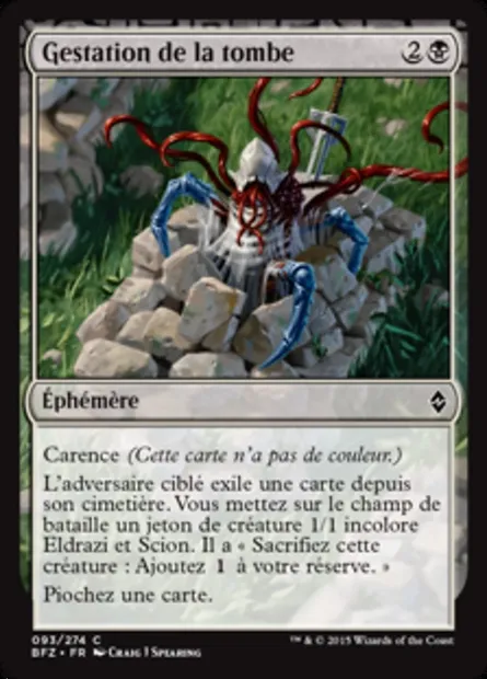 Gestation de la tombe, carte Magic BFZ 93 — extension La bataille de Zendikar