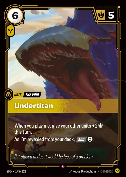 Undertitan, Riftbound card SFD 175 — Spiritforged set