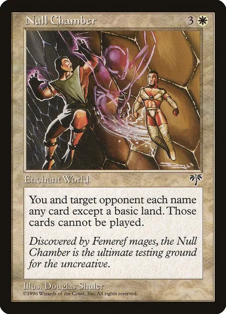 Null Chamber, Magic card MIR 31 — Mirage set