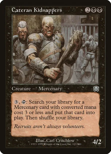 Kidnappeurs catérans, carte Magic MMQ 122 — extension Masques de Mercadia