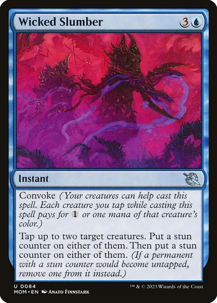 Wicked Slumber, Magic card MOM 84 — March of the Machine set