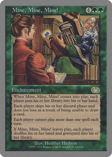 Mine, Mine, Mine!, Magic card UGL 65 — Unglued set