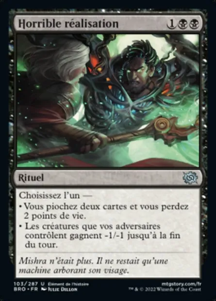 Horrible réalisation, carte Magic BRO 103 — extension La Guerre Fratricide