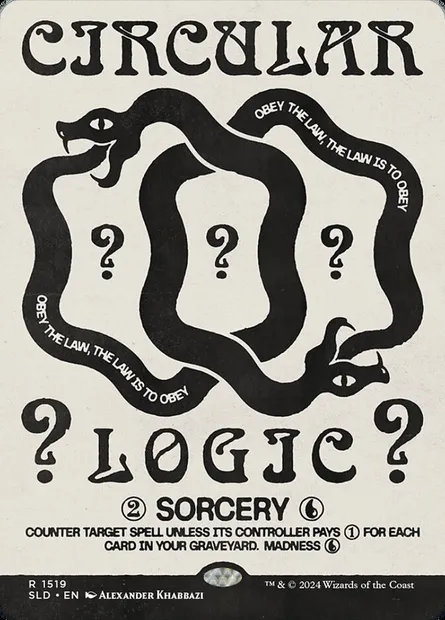 Logique circulaire, carte Magic SLD 1519 — extension Secret Lair Drop