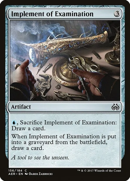 Implement of Examination, Magic card AER 156 — Aether Revolt set