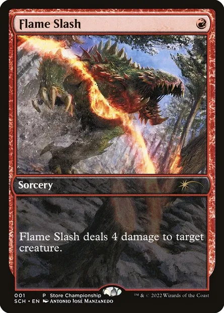 Flame Slash, Magic card SCH 1 — Store Championships set