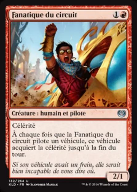 Fanatique du circuit, carte Magic KLD 132 — extension Kaladesh