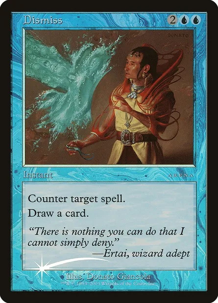 Dismiss, Magic card PAL01 4 — Arena League 2001 set