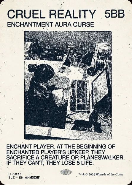 CRUEL REALITY, Magic card SLZ 36 — The Zeta Set set