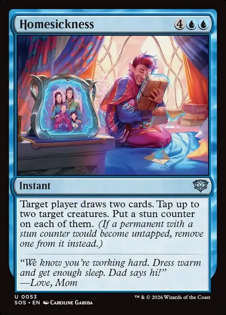 Homesickness, Magic card SOS 53 — Secrets of Strixhaven set