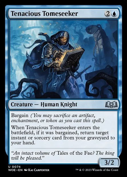 Tenacious Tomeseeker, Magic card WOE 74 — Wilds of Eldraine set