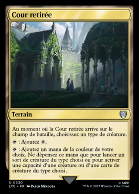 Cour retirée, carte Magic LTC 330 — extension Tales of Middle-earth Commander