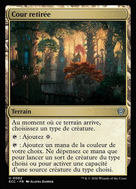 Cour retirée, carte Magic ECC 62 — extension Lorwyn Eclipsed Commander