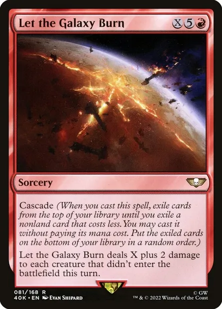 Let the Galaxy Burn, Magic card 40K 81 — Warhammer 40,000 Commander set
