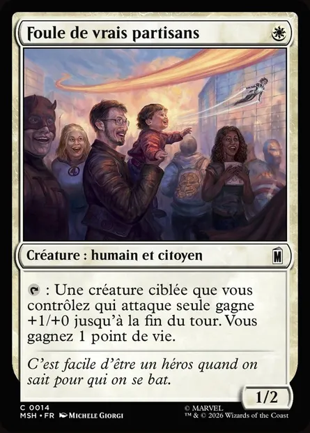 Foule de vrais partisans, carte Magic MSH 14 — extension Marvel Super Heroes