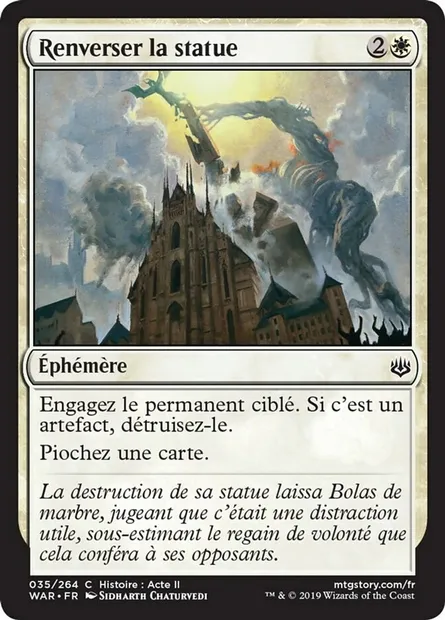 Renverser la statue, carte Magic WAR 35 — extension La guerre des Planeswalkers