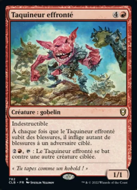 Taquineur effronté, carte Magic CLB 782 — extension Commander Légendes : la bataille de la Porte de Baldur