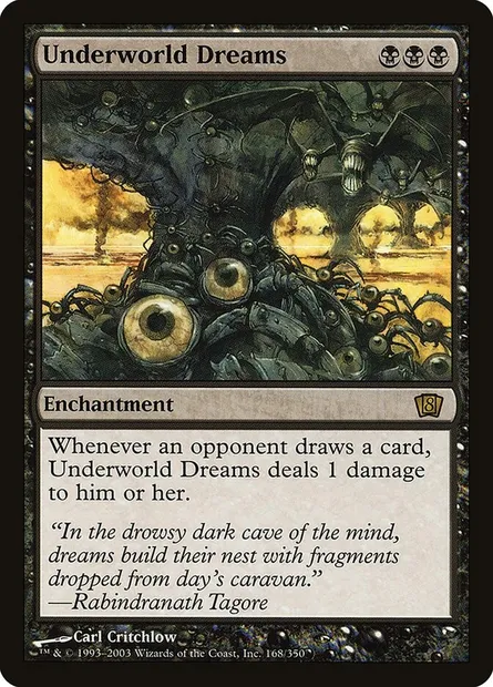 Underworld Dreams, Magic card 8ED 168★ — Eighth Edition set
