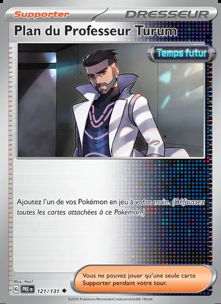 Plan du Professeur Turum, carte Pokémon PRE 121 — extension Évolutions Prismatiques