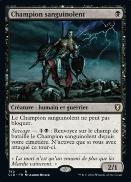 Champion sanguinolent, carte Magic CLB 740 — extension Commander Légendes : la bataille de la Porte de Baldur