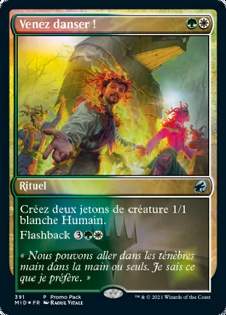 Venez danser !, carte Magic MID 391 — extension Innistrad : chasse de minuit
