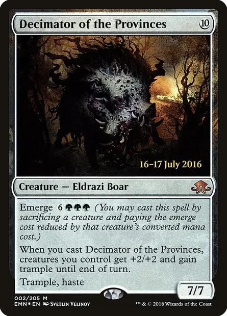 Decimator of the Provinces, Magic card PEMN 2s — Eldritch Moon Promos set