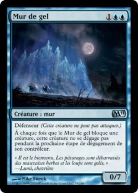 Mur de gel, carte Magic M11 79 — extension Magic 2011